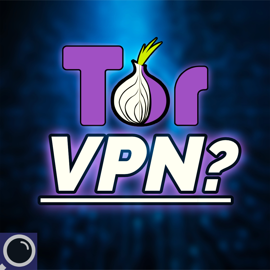 A TorVPN we're actually excited for - Surveillance Report 67