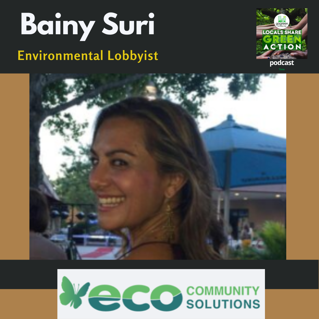 Environmental Lobbyist – Bainy Suri – Eco Community Solutions, New Jersey