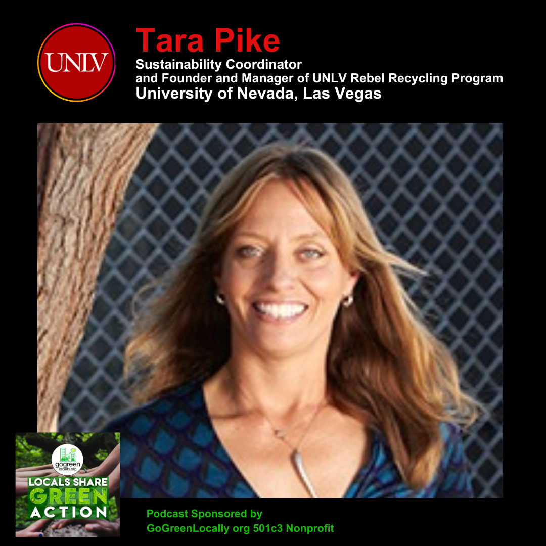 Campus Recycling & Sustainability Leadership – Tara Pike, UNLV Sustainability Coordinator