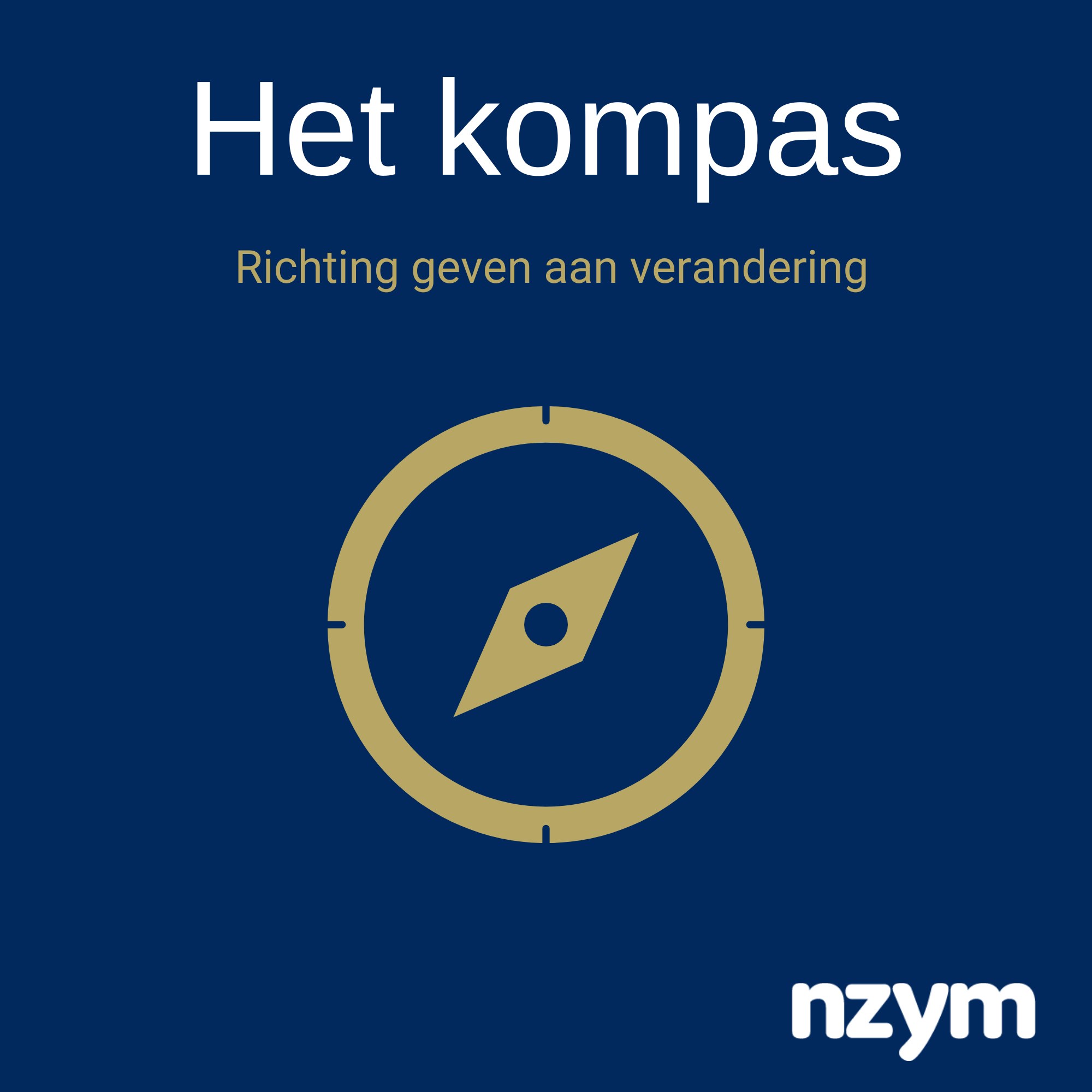 Aflevering 2: Het kompas - richting geven aan verandering