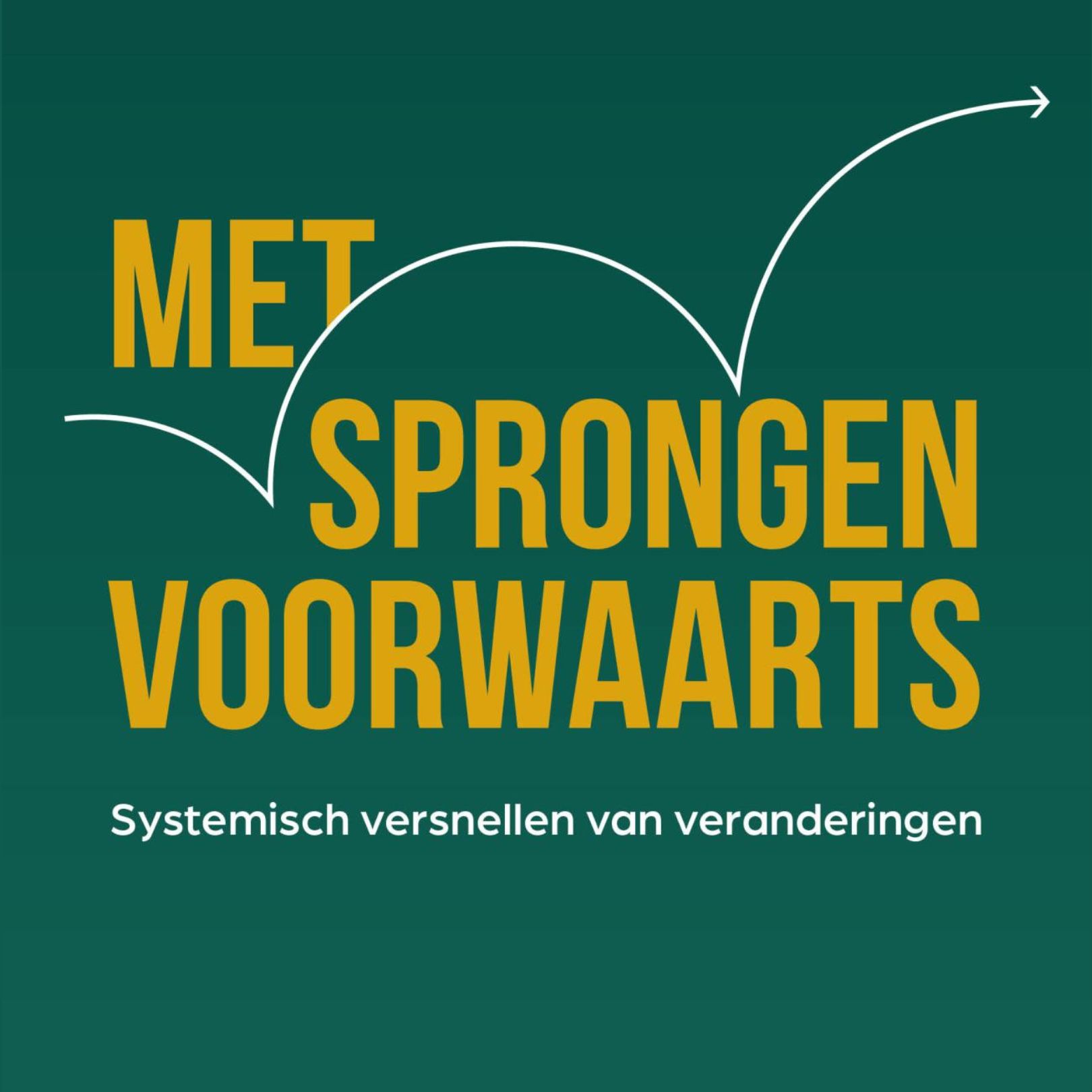 Met sprongen voorwaarts