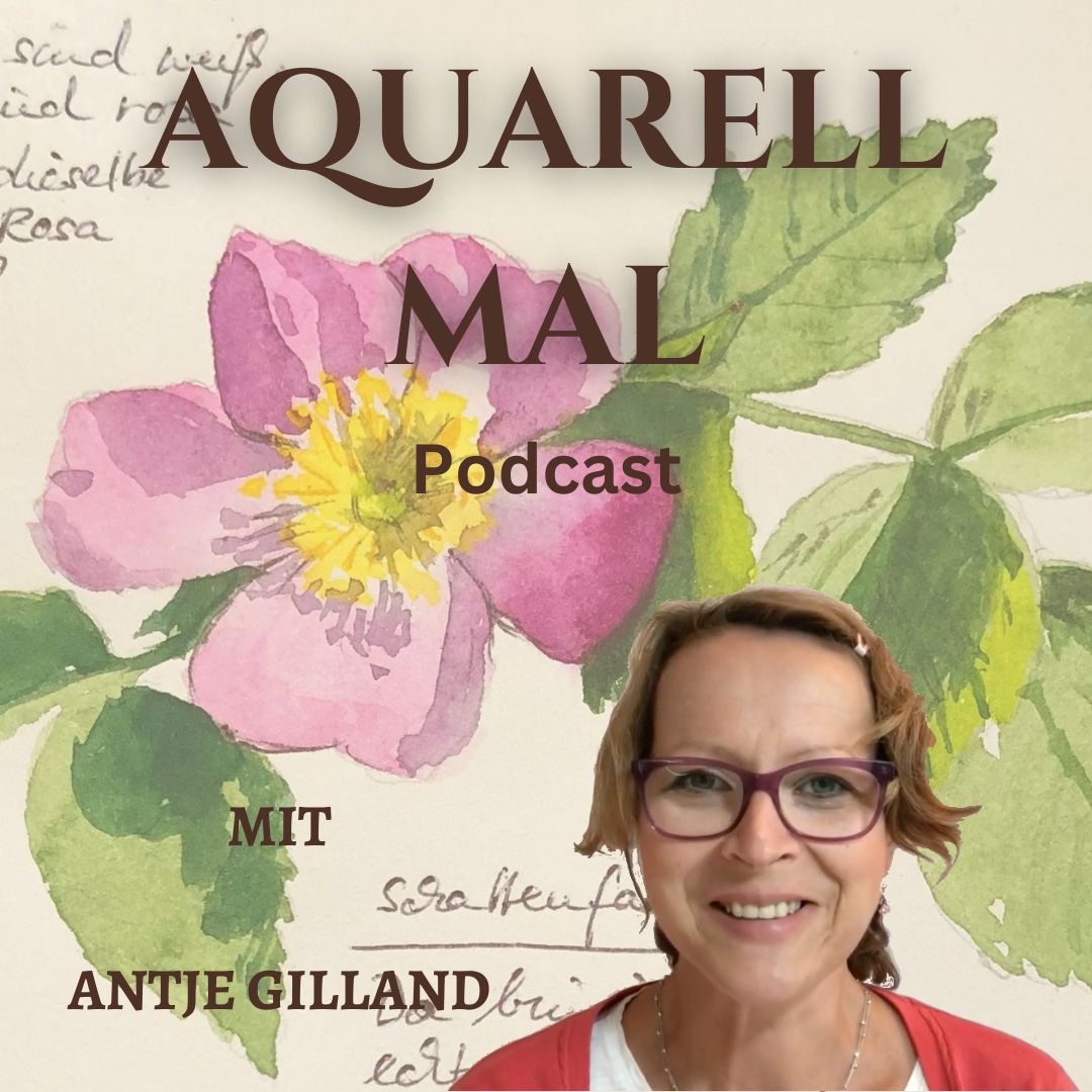 Folge 134: Hahnemühle und Wildrosen