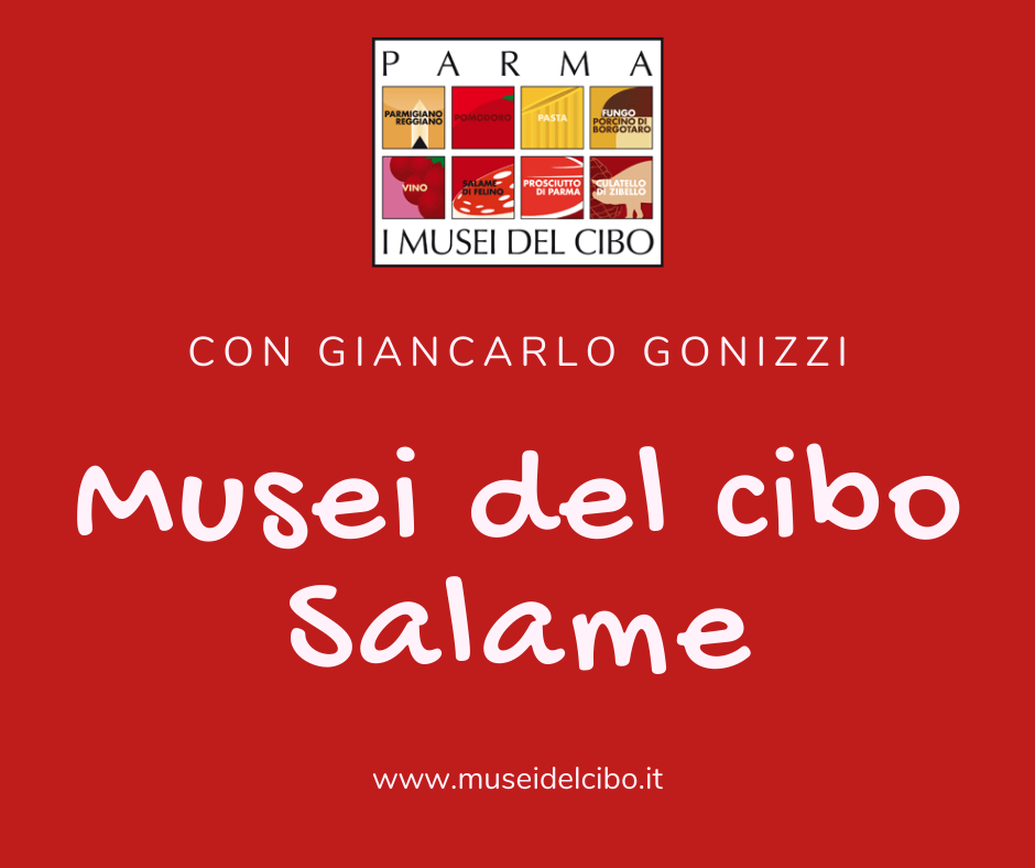 Museo del Cibo Salame di Felino