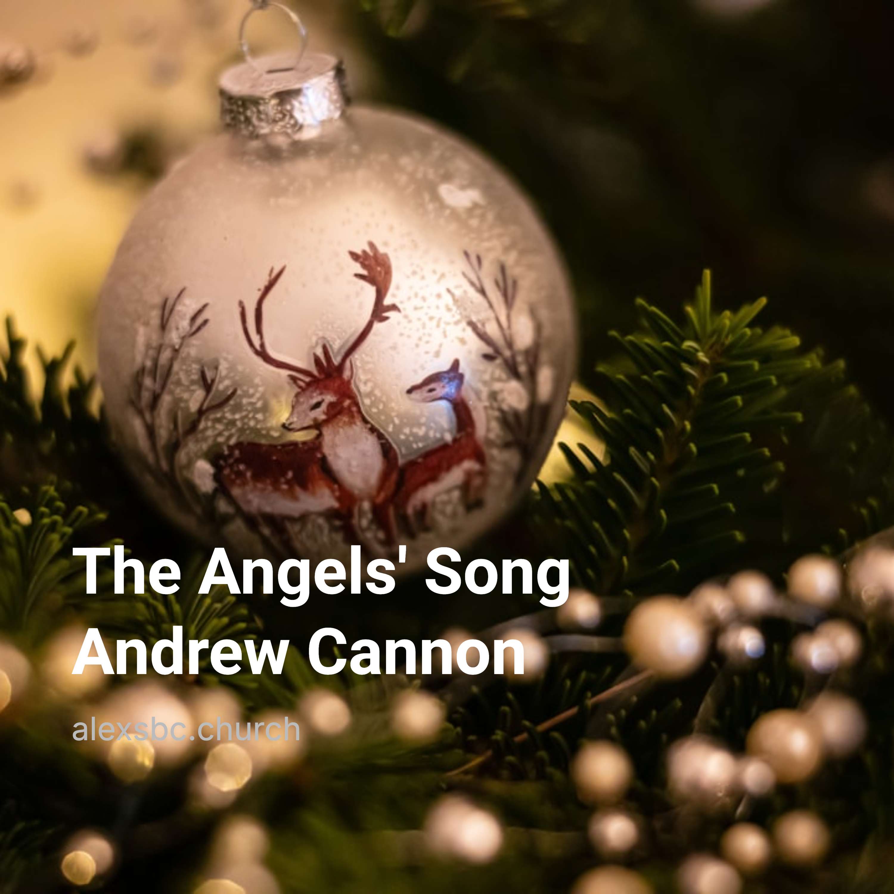 The Angels' Song- Andrew Cannon