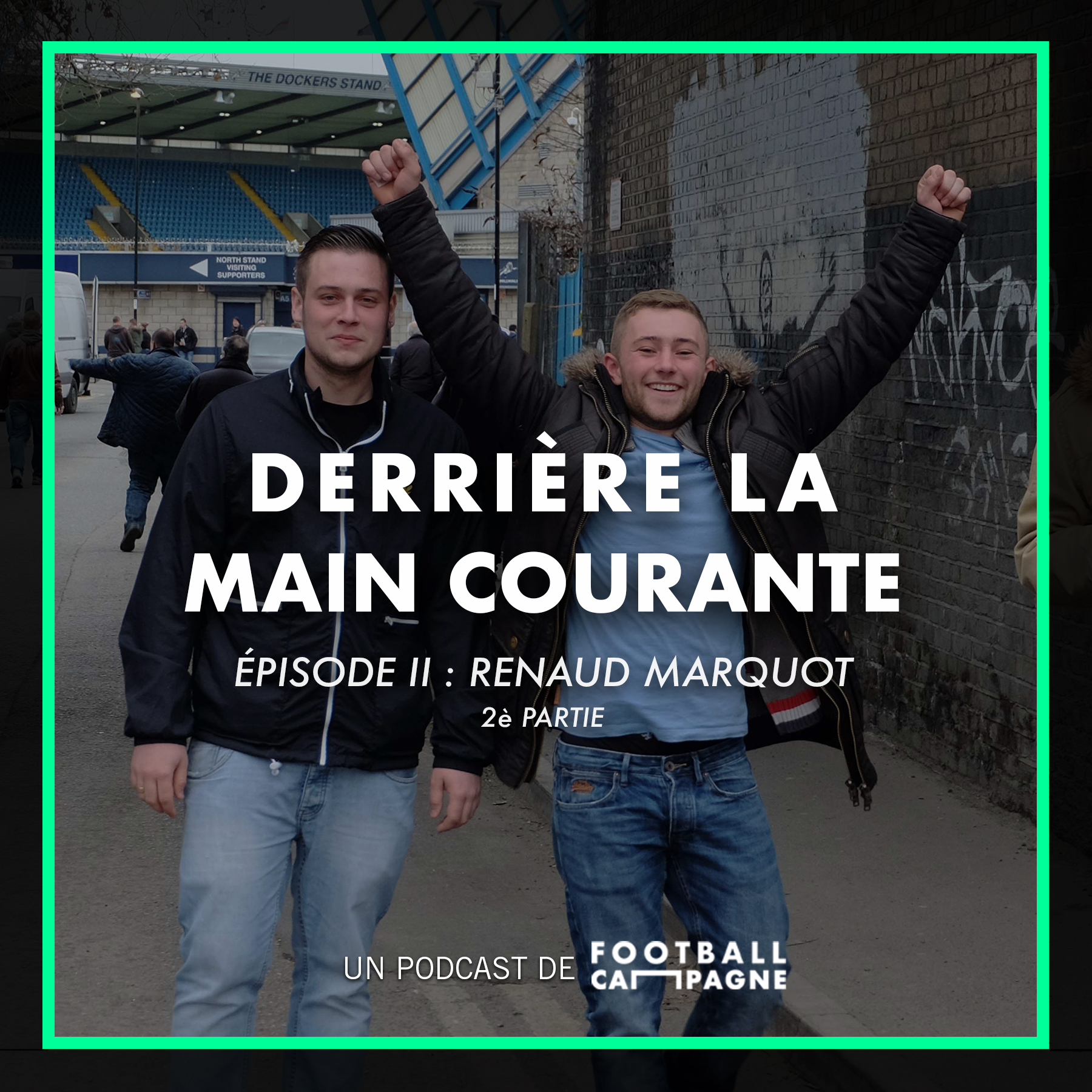Derrière la main courante, épisode 2.2 avec Renaud Marquot