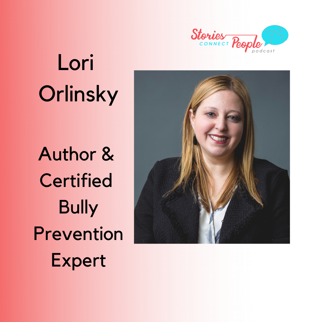 Bullying Prevention Expert & Author,  Lori Orlinsky