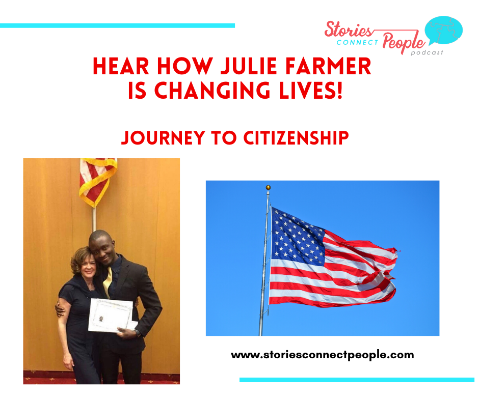 Journey to Citizenship - Julie Farmer