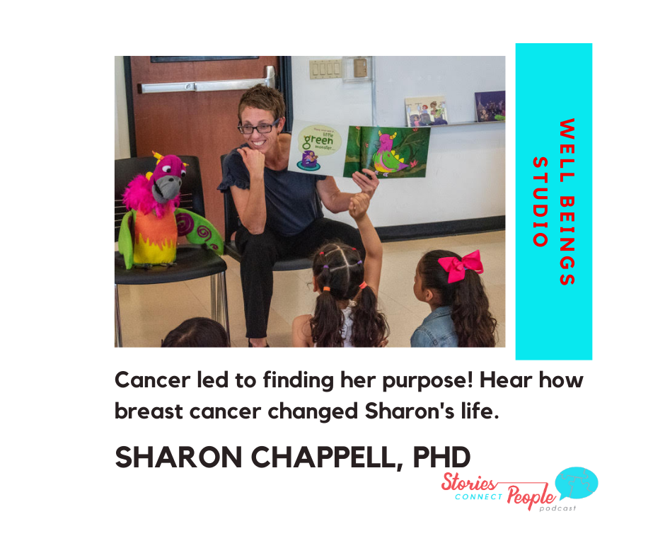 Cancer Changed her Life -Sharon Chappell, PhD. 