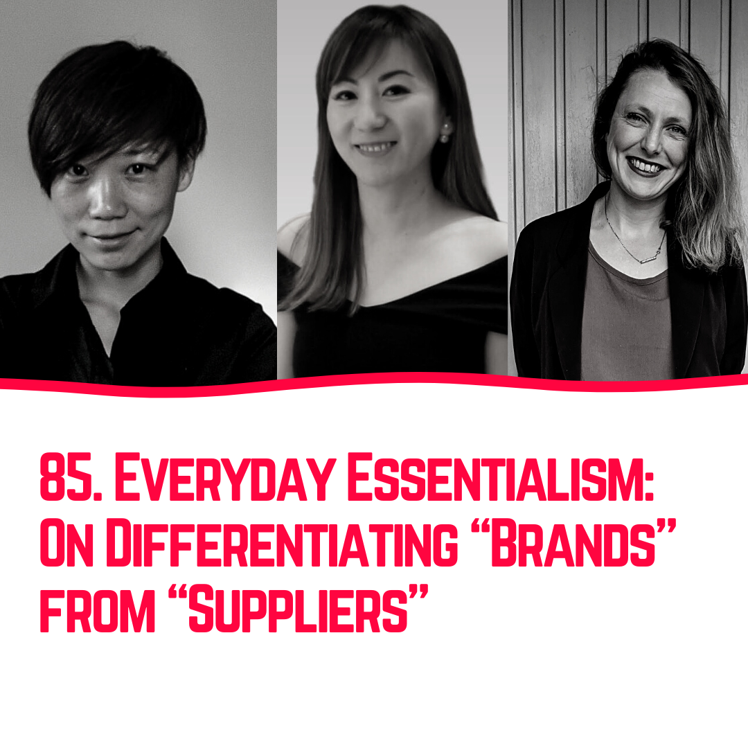 85. Everyday Essentialism: On Differentiating “Brands” from “Suppliers”