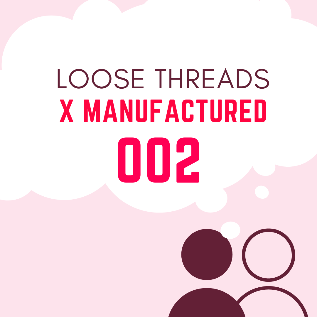 LOOSE THREADS 002