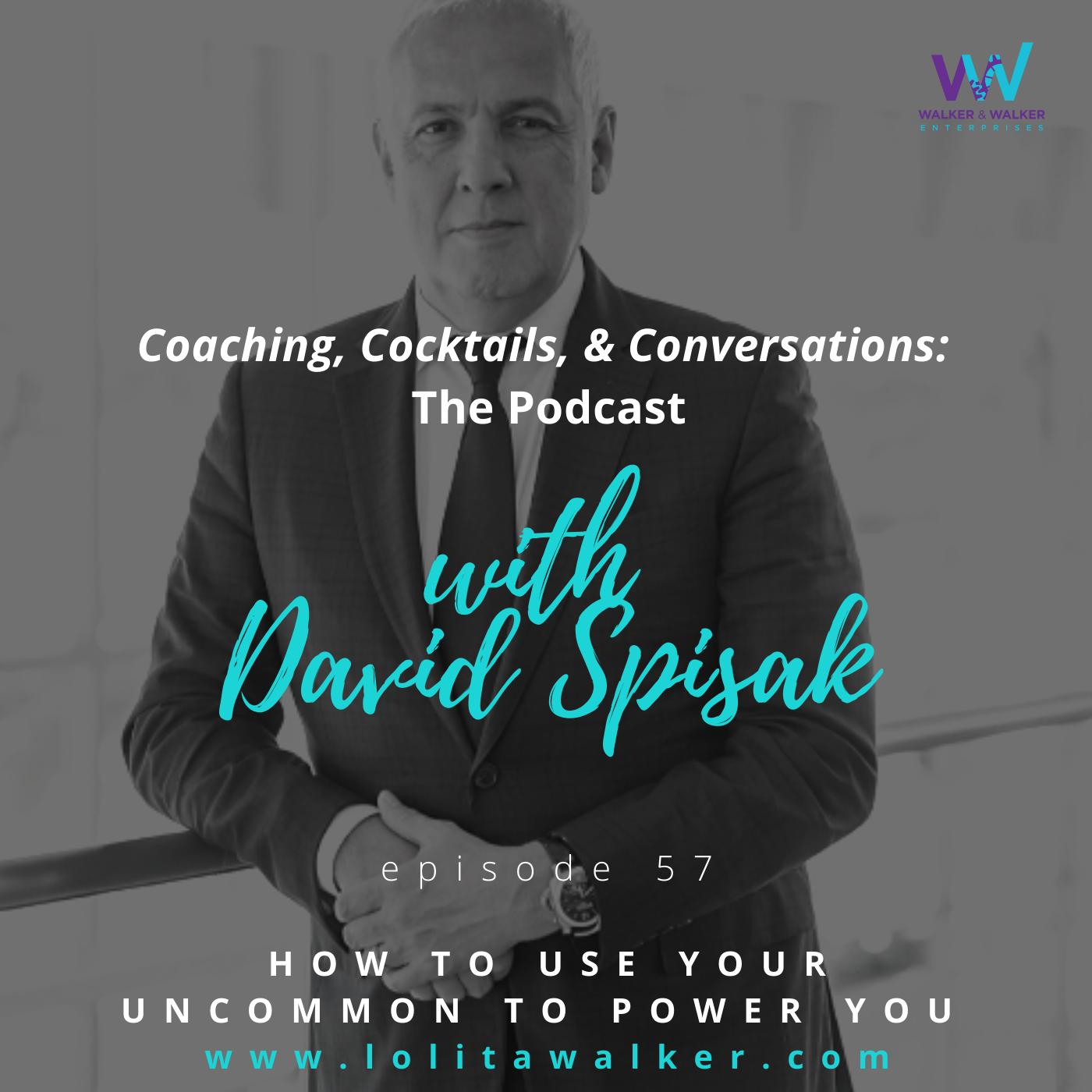 S3E57 - How to Use Your Uncommon to Power You (with David Spisak) Image