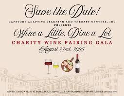 07/17/2025 Capstone Learning- "Wine A LIttle, Dine a Lot" Gala