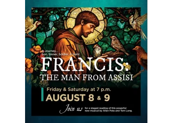 07/30/2025  Allen Pote: New musical:  "Francis: Man of Assisi"