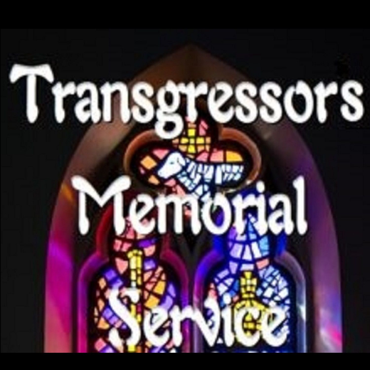 12/12/25 Transgressors Memorial Service 12/12/25 Transgressors Memorial Service