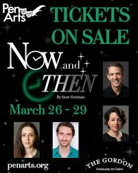 03/09/2026  PenArts presents: "Now and Then"