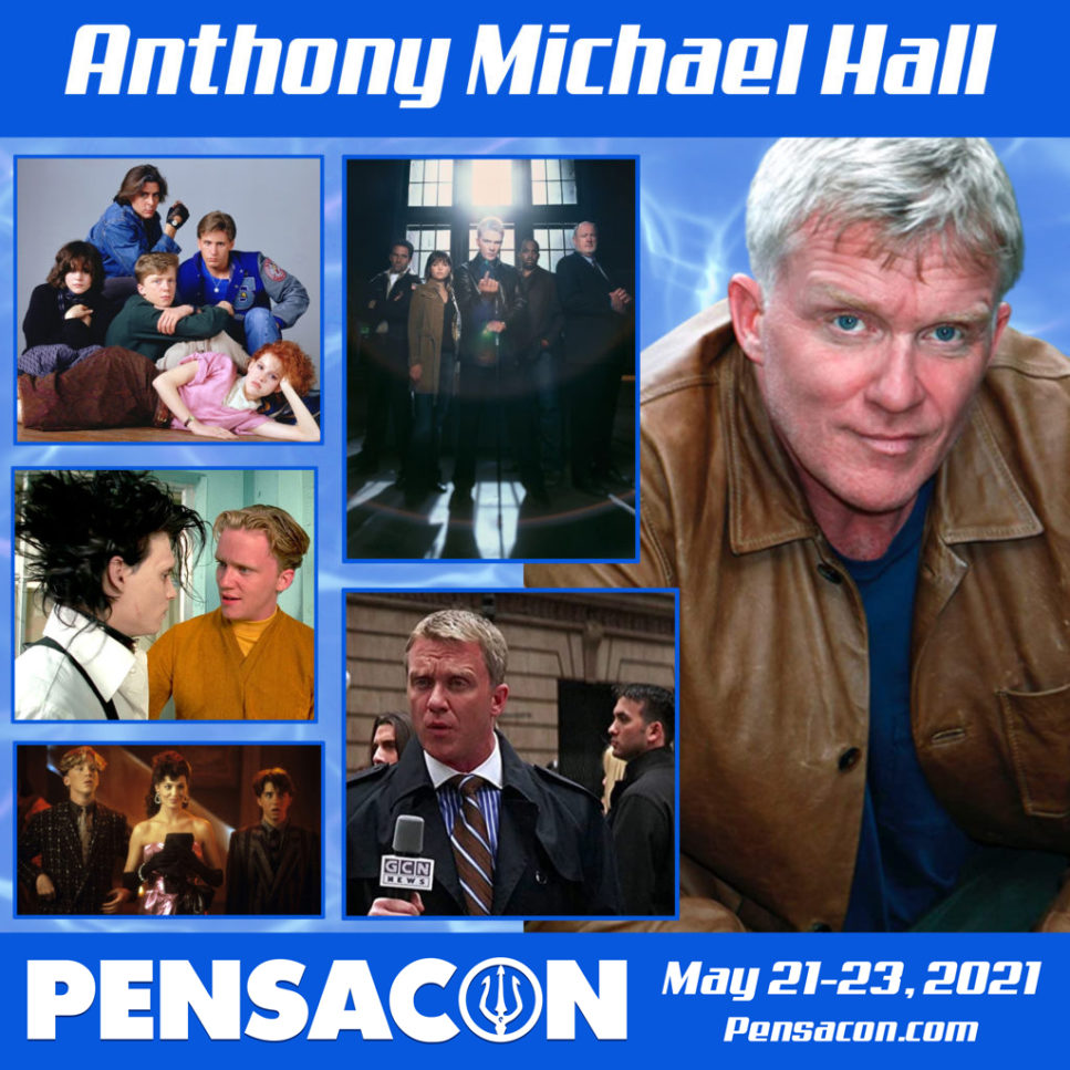 Anthony Michael Hall, Pensacon Guest