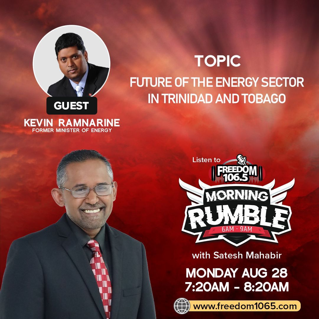 MORNING RUMBLE – FUTURE OF THE ENERGY SECTOR IN TRINIDAD AND TOBAGO