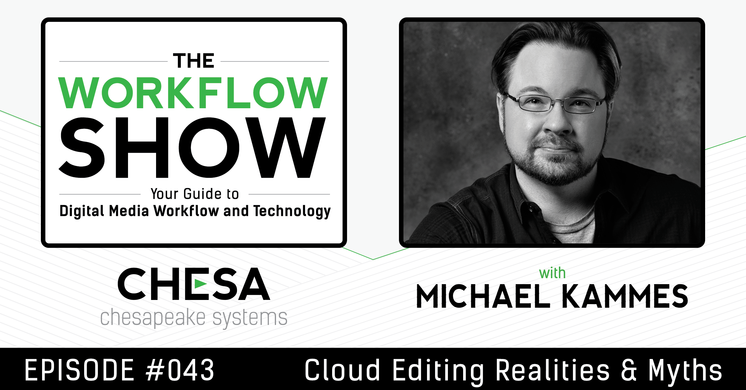 #43 "Cloud Editing Realities and Myths"