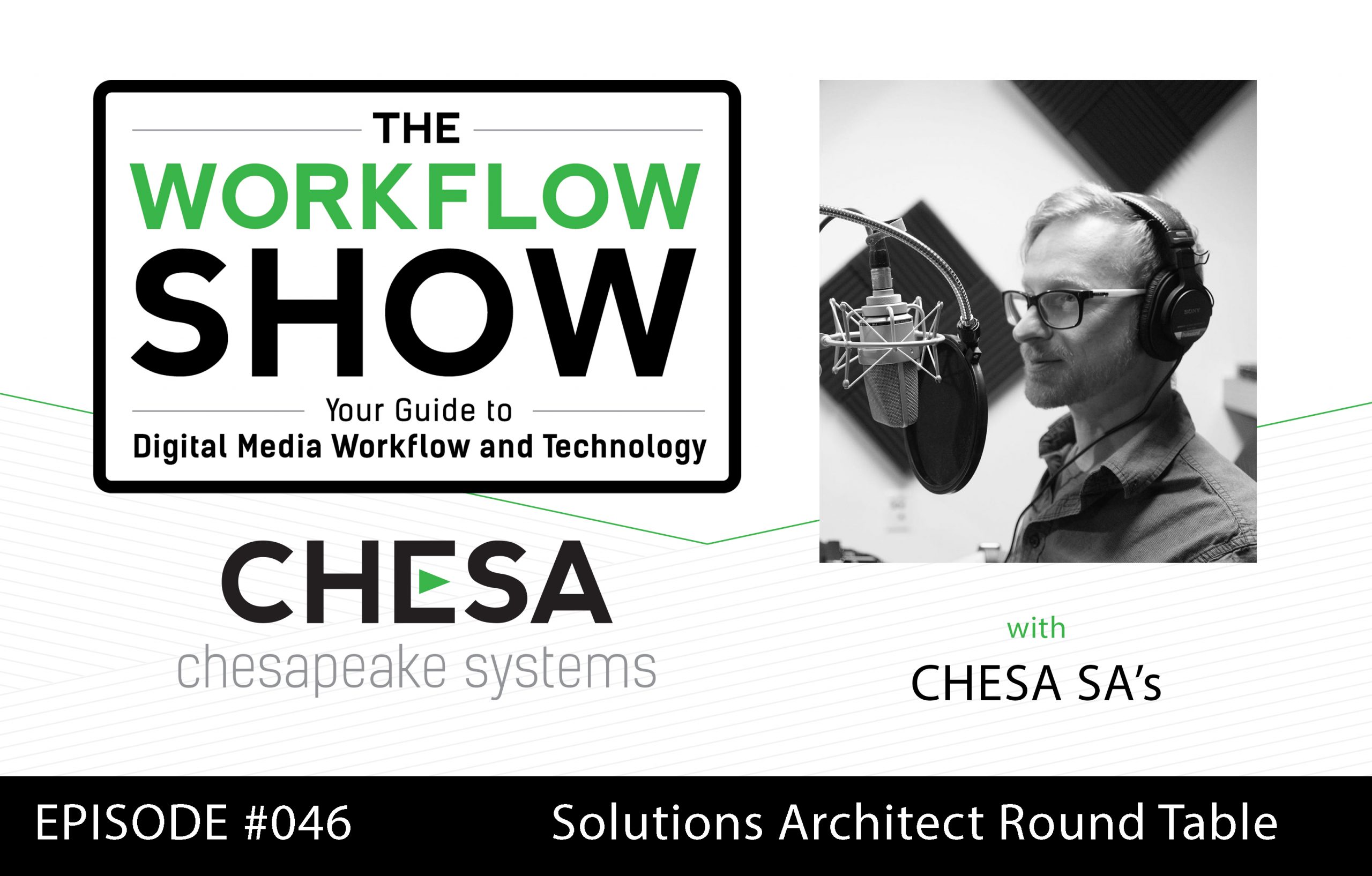 #46 "Solutions Architect Round Table — Remote Workflow Strategy"