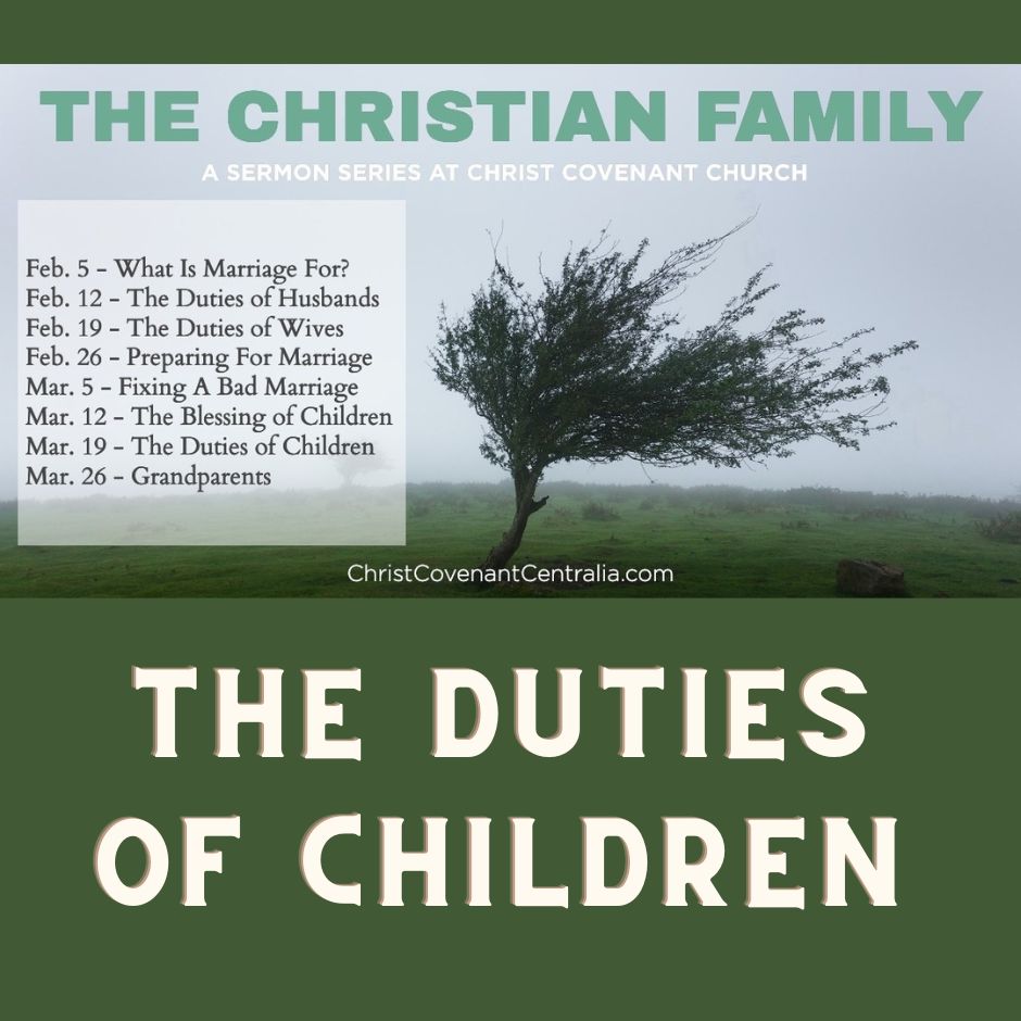 Ep 130 - The Christian Family Part 7 - The Duties of Children | Aaron Ventura