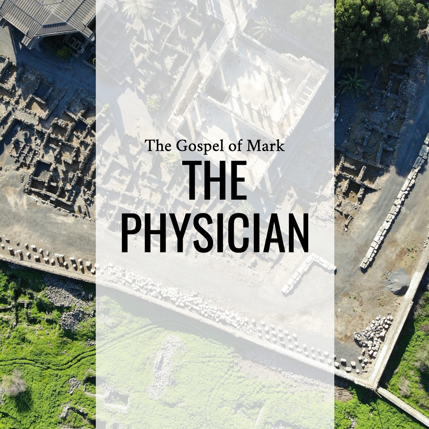 Ep 139 - Mark 2:1-17 | The Physician | Aaron Ventura