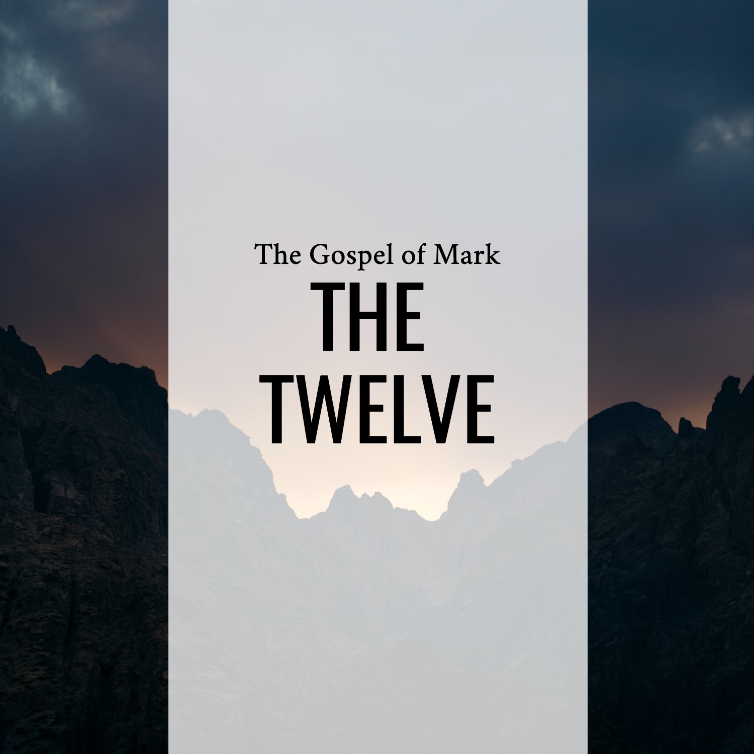 Ep 142 - Mark 3:7-19 | The Twelve | Aaron Ventura