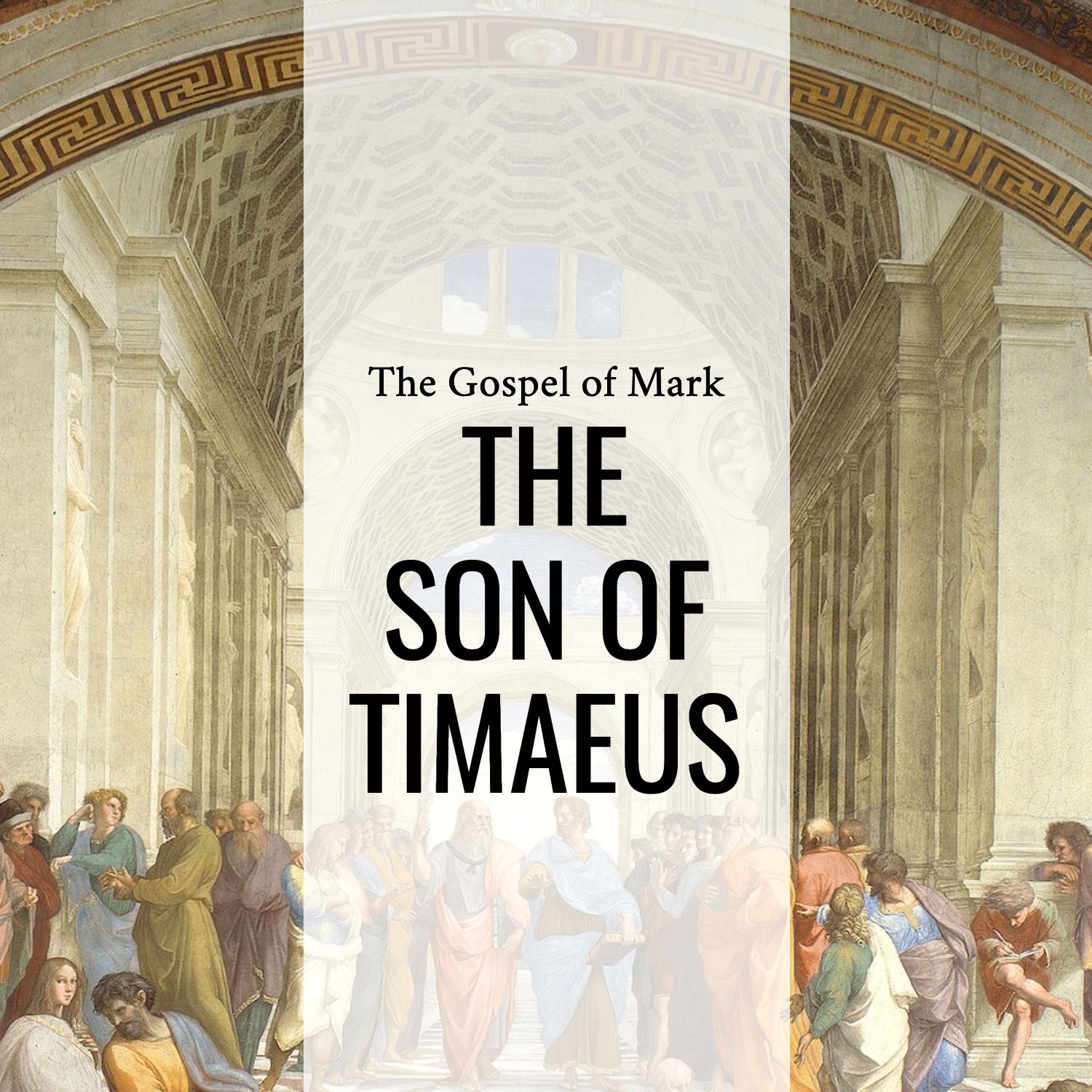 Ep 172 - Mark 10:46-52 | The Son of Timaeus  | Aaron Ventura