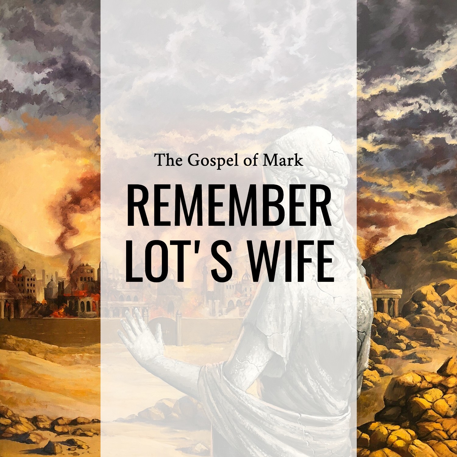 Ep. 203 - Mark 13:14-23 | Remember Lot's Wife | Aaron Ventura