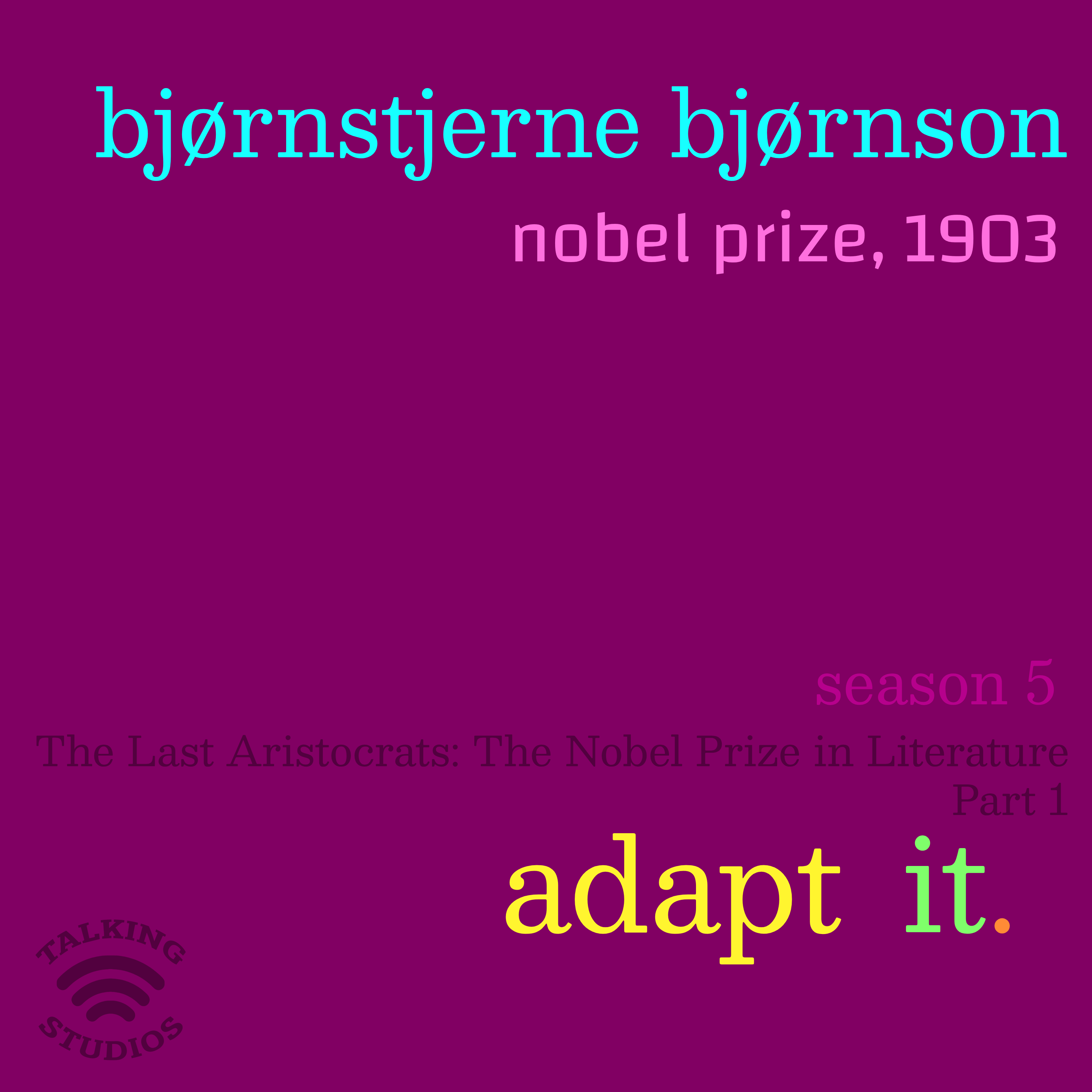 50. Nobel prize 1903: Bjørnstjerne Bjørnson