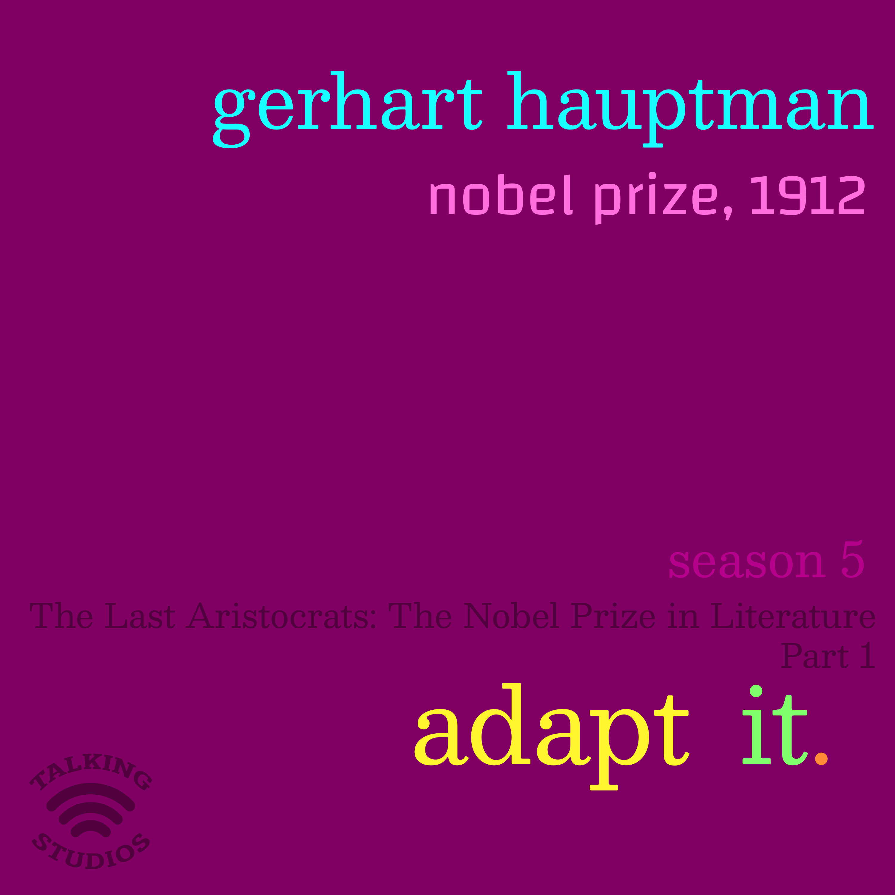 58. Nobel Prize 1912: Gerhart Hauptmann