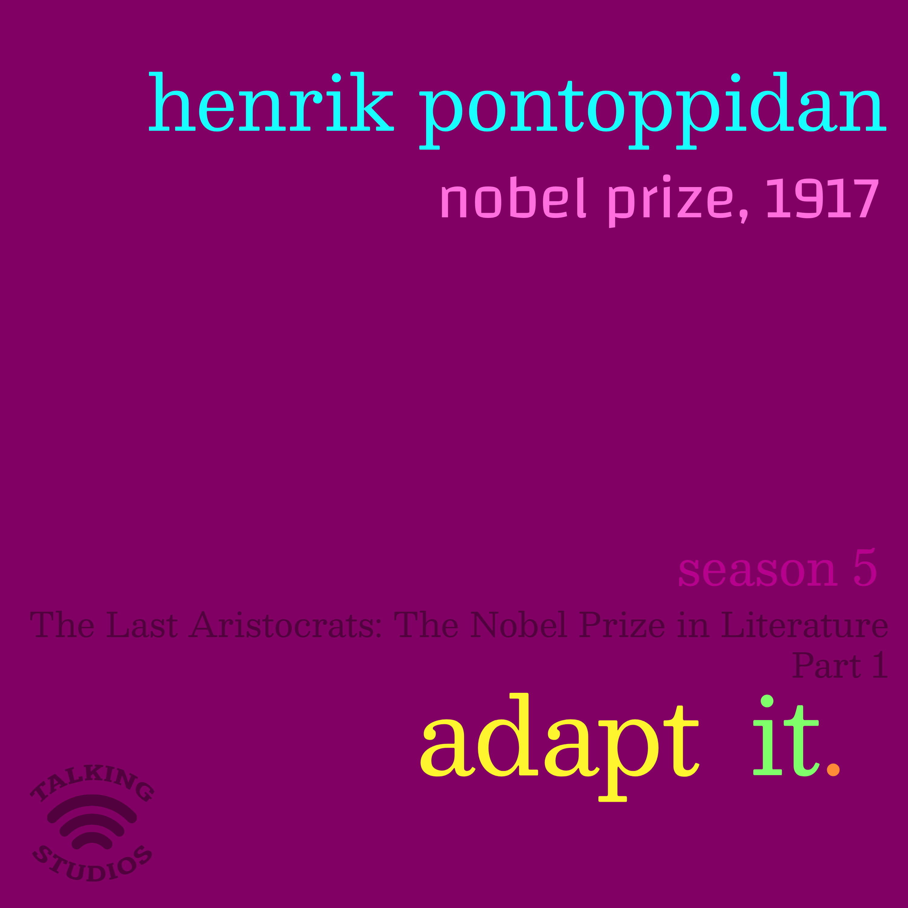 62. Nobel Prize 1917: Henrik Pontoppidan
