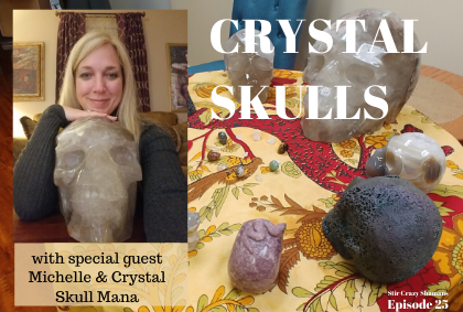 CRYSTAL SKULLS: Ancient wisdom for a modern world