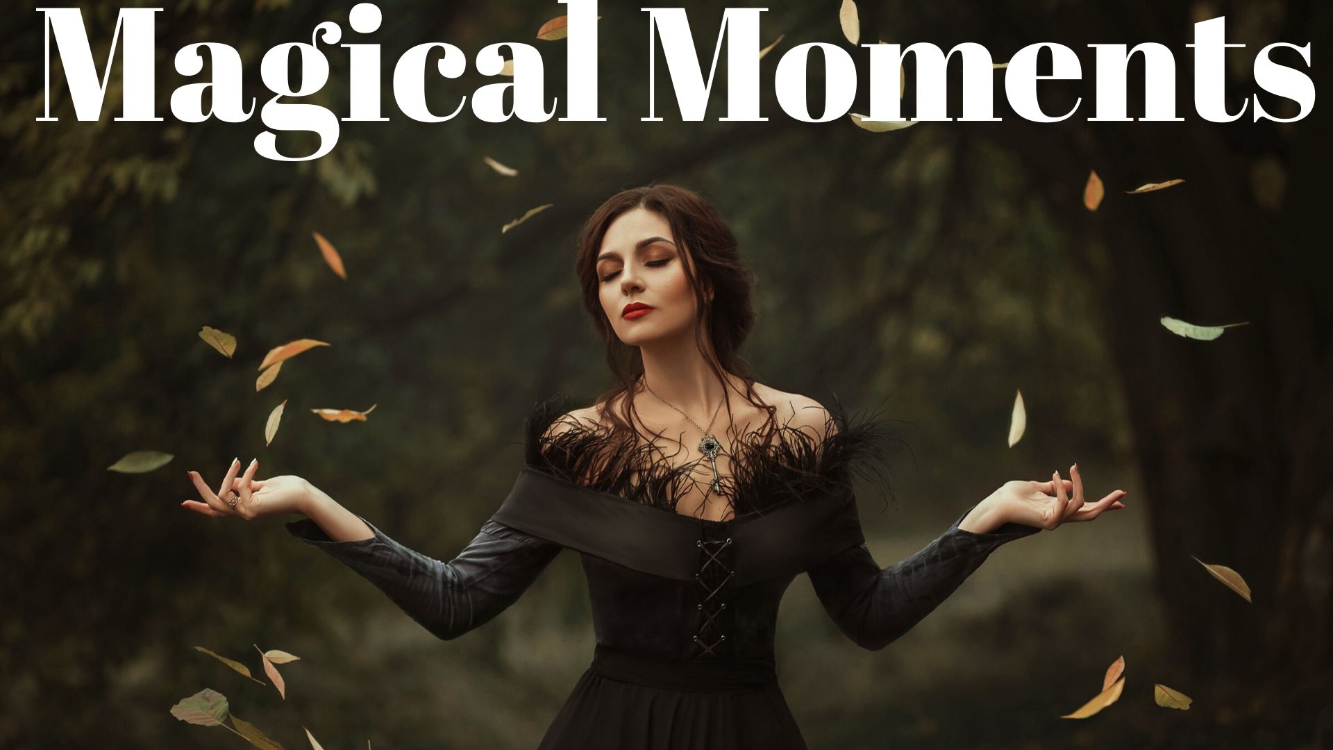 MAGICAL MOMENTS: Finding the gifts from spirit in each day of your life