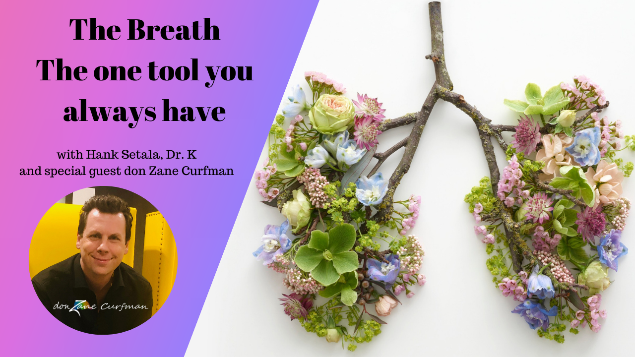 The Breath: The only tool you always have