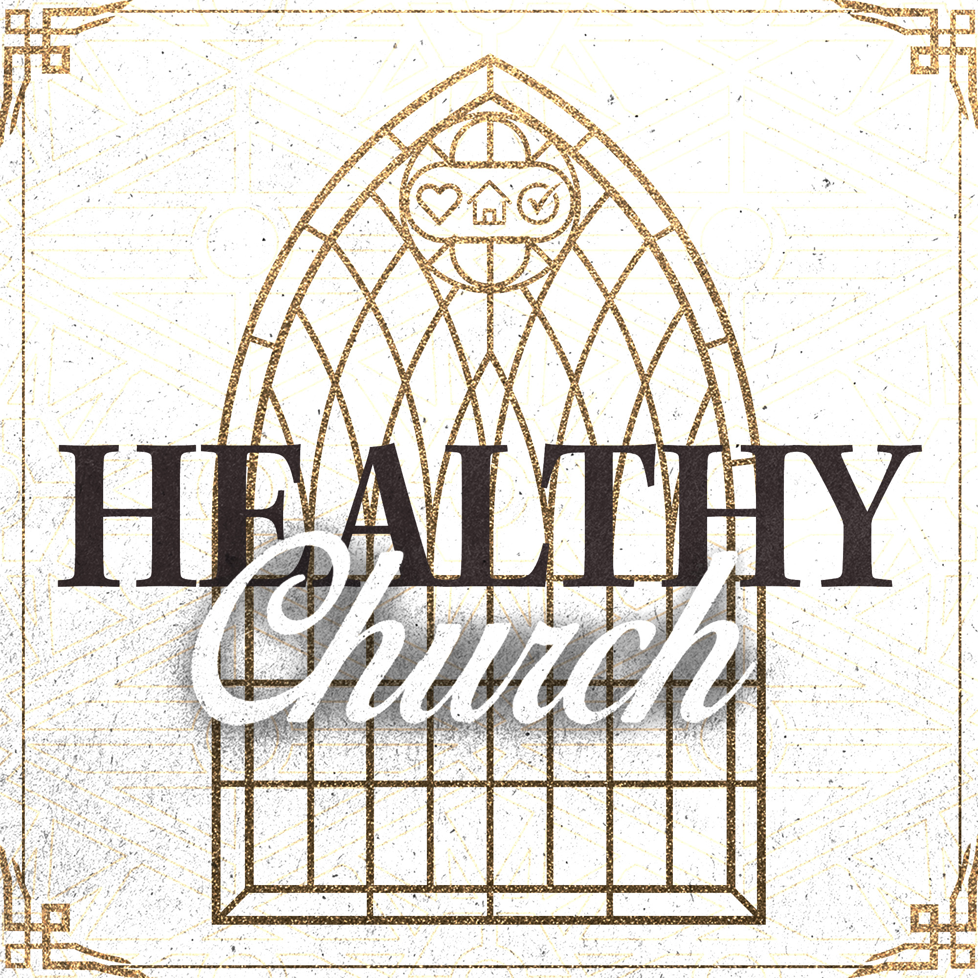 Healthy Church