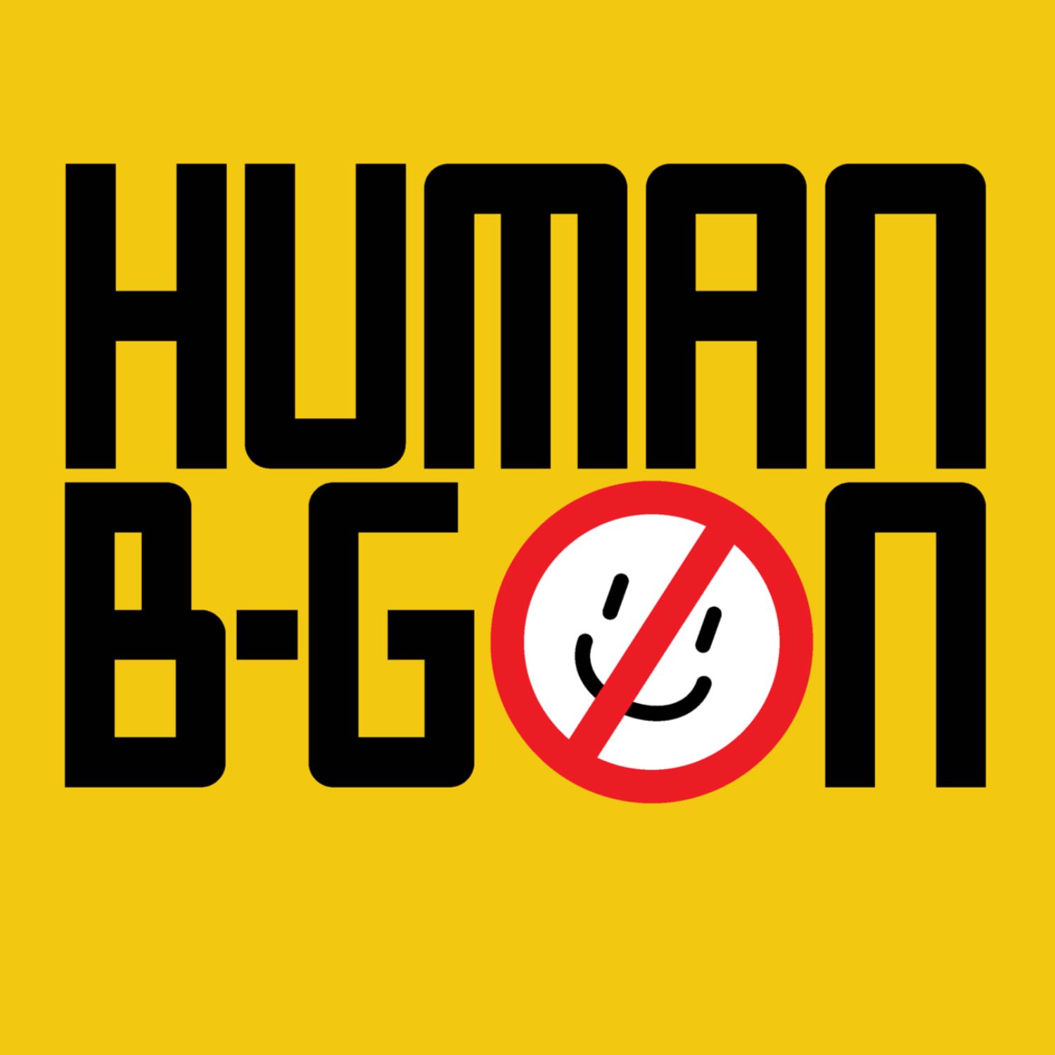 Human B-Gon a full cast Sci-Fi audio comedy by Drew Frohmann