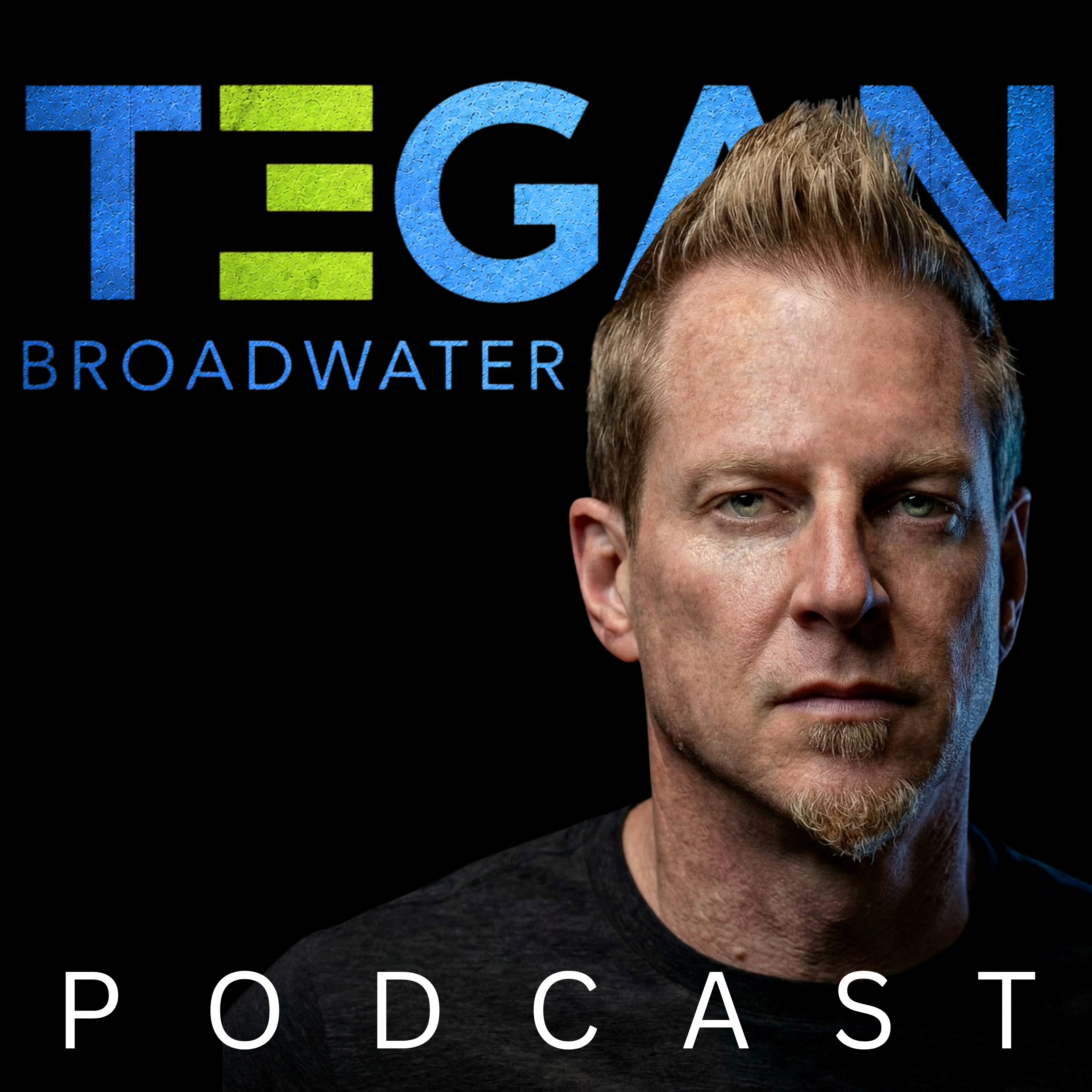 The Tegan Broadwater Podcast