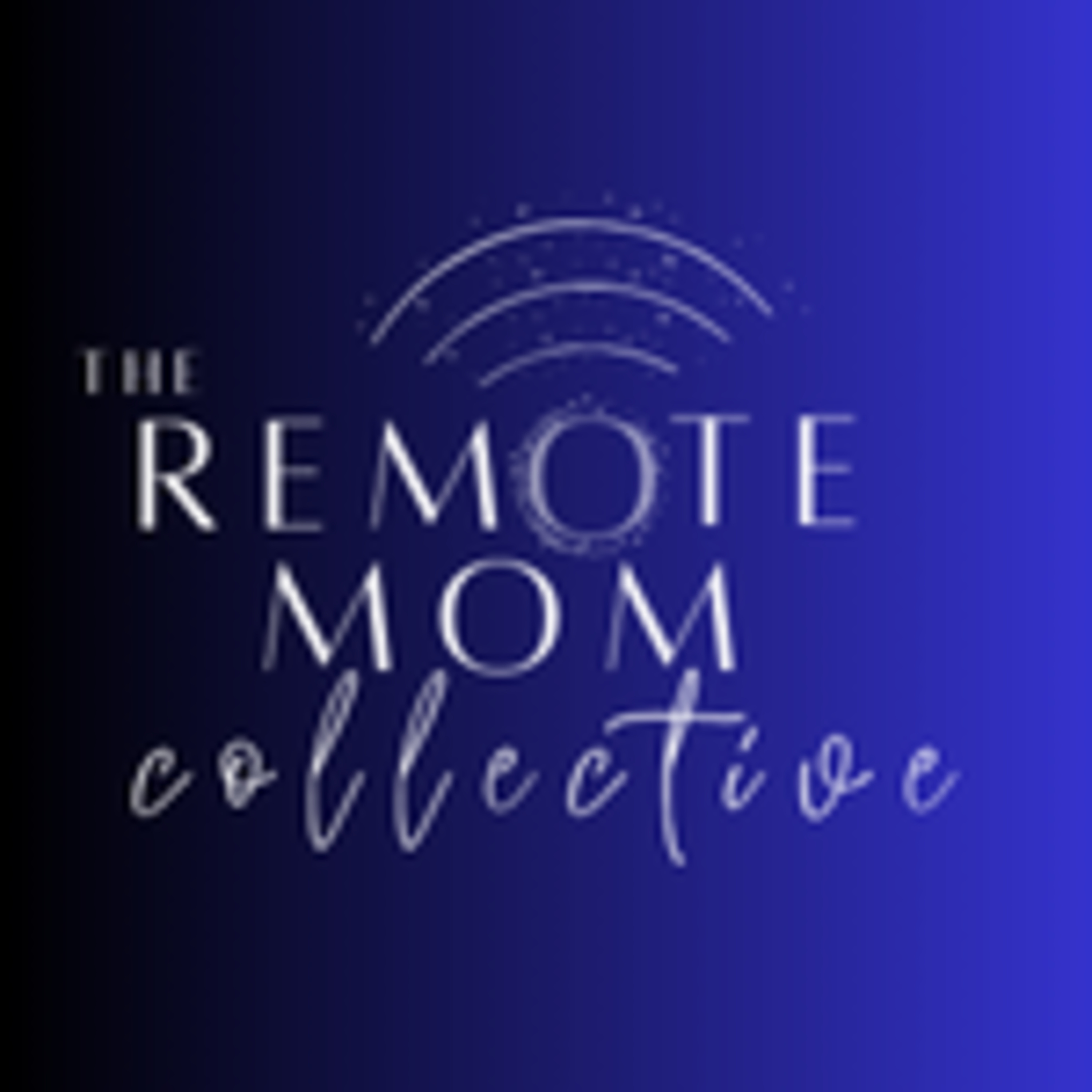 Remote Mom Collective Trailer