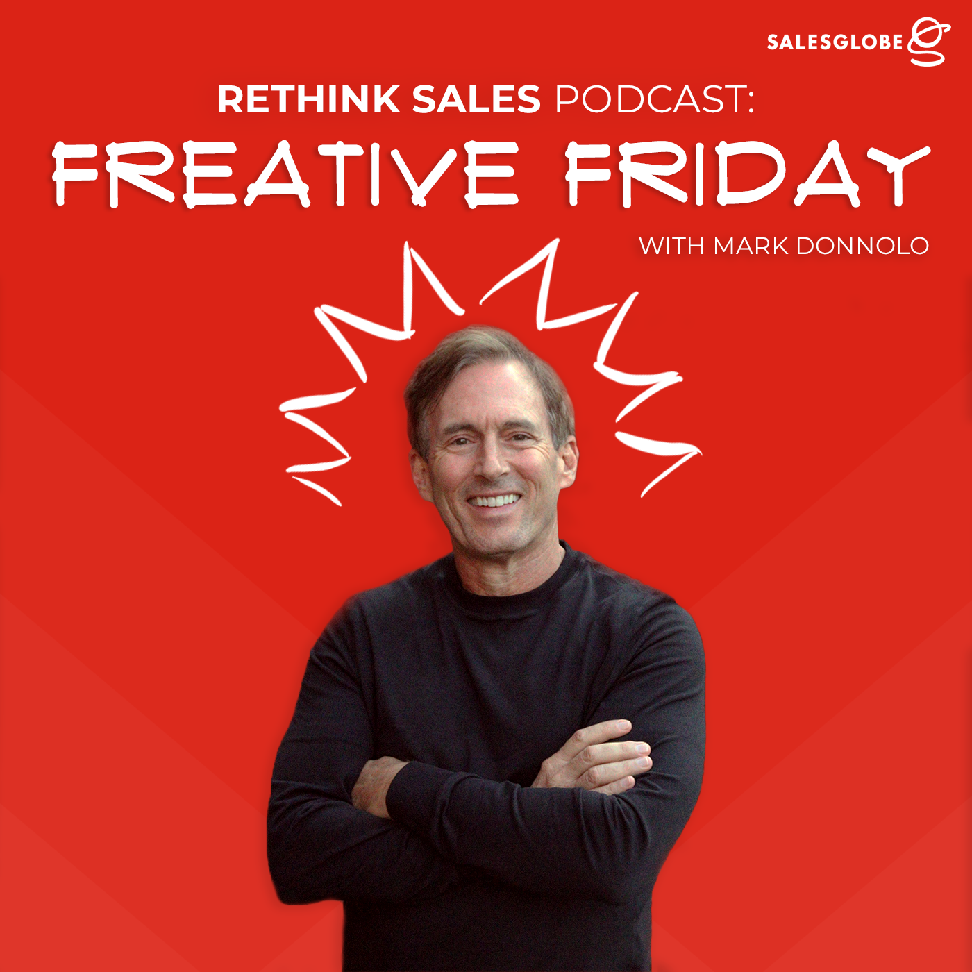 72: Freative Friday - Growing Strategic Accounts in an Uncertain Economy