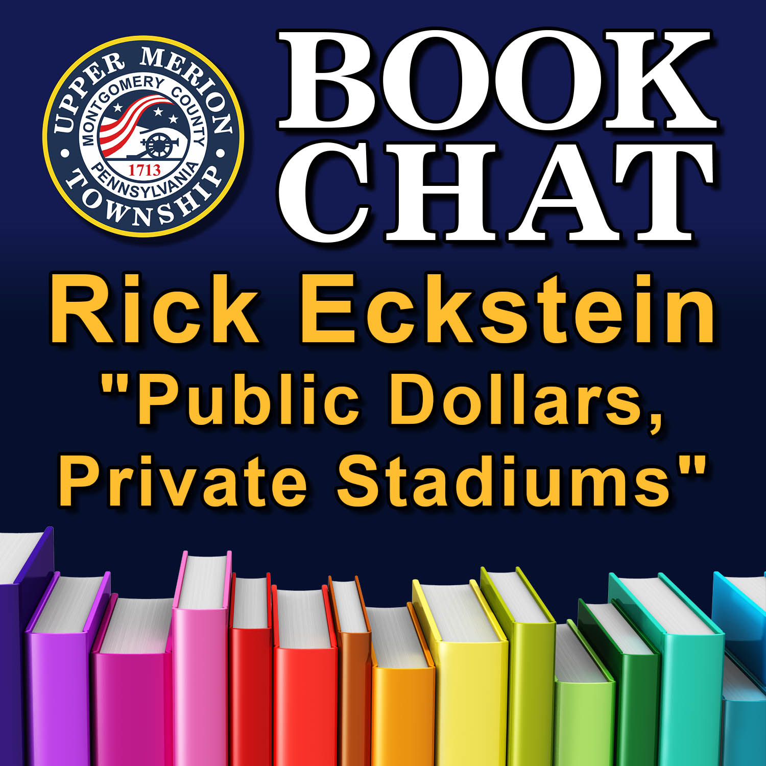 Rick Eckstein - "Public Dollars, Private Stadiums"