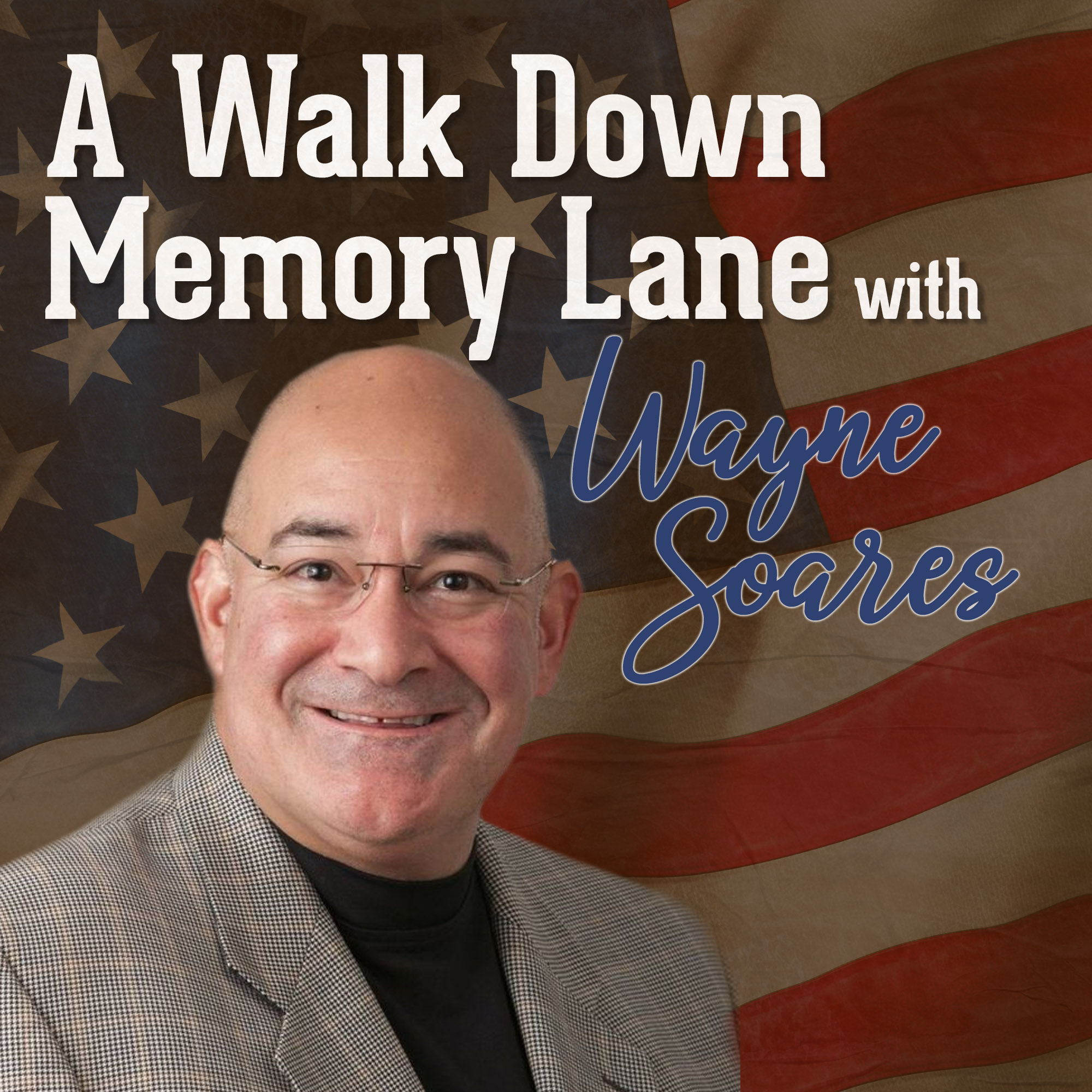 A Walk Down Memory Lane with Wayne Soares