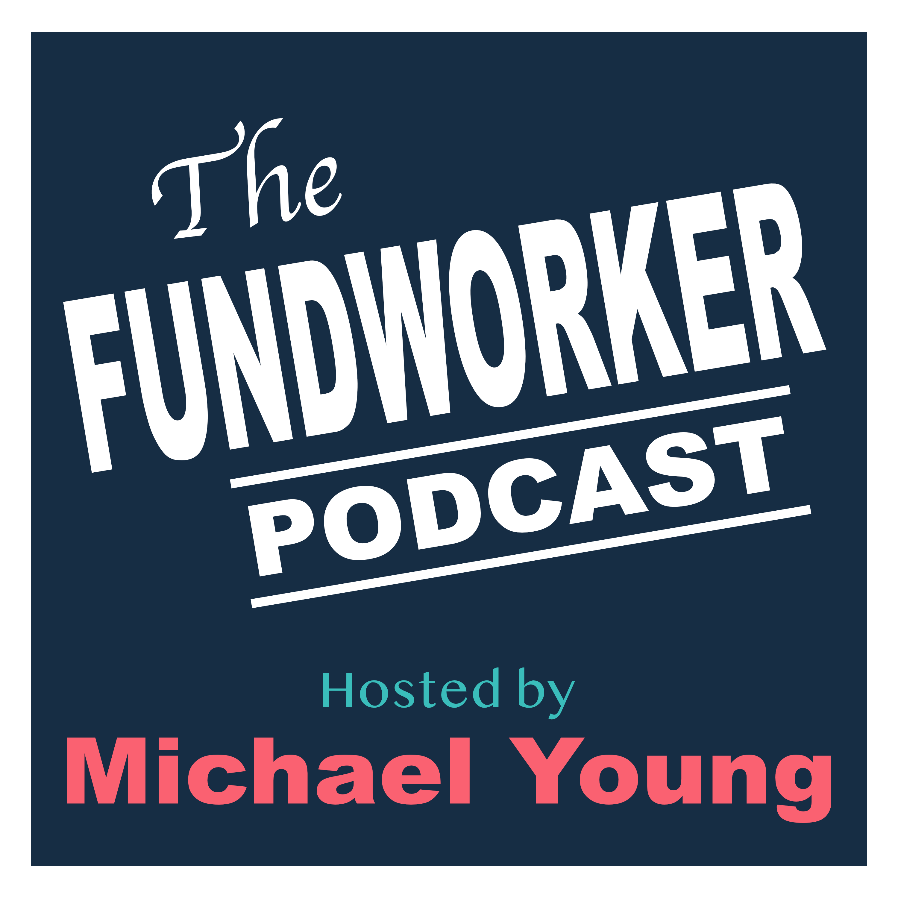 Why and What is Fundworker