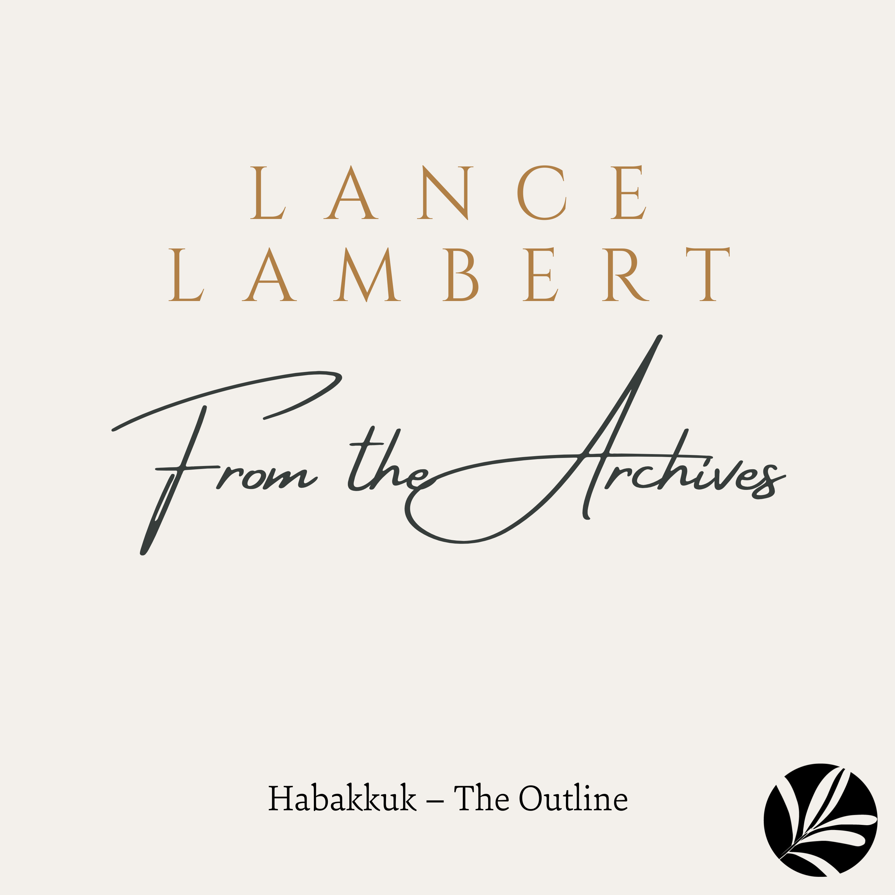 Habakkuk – The Outline