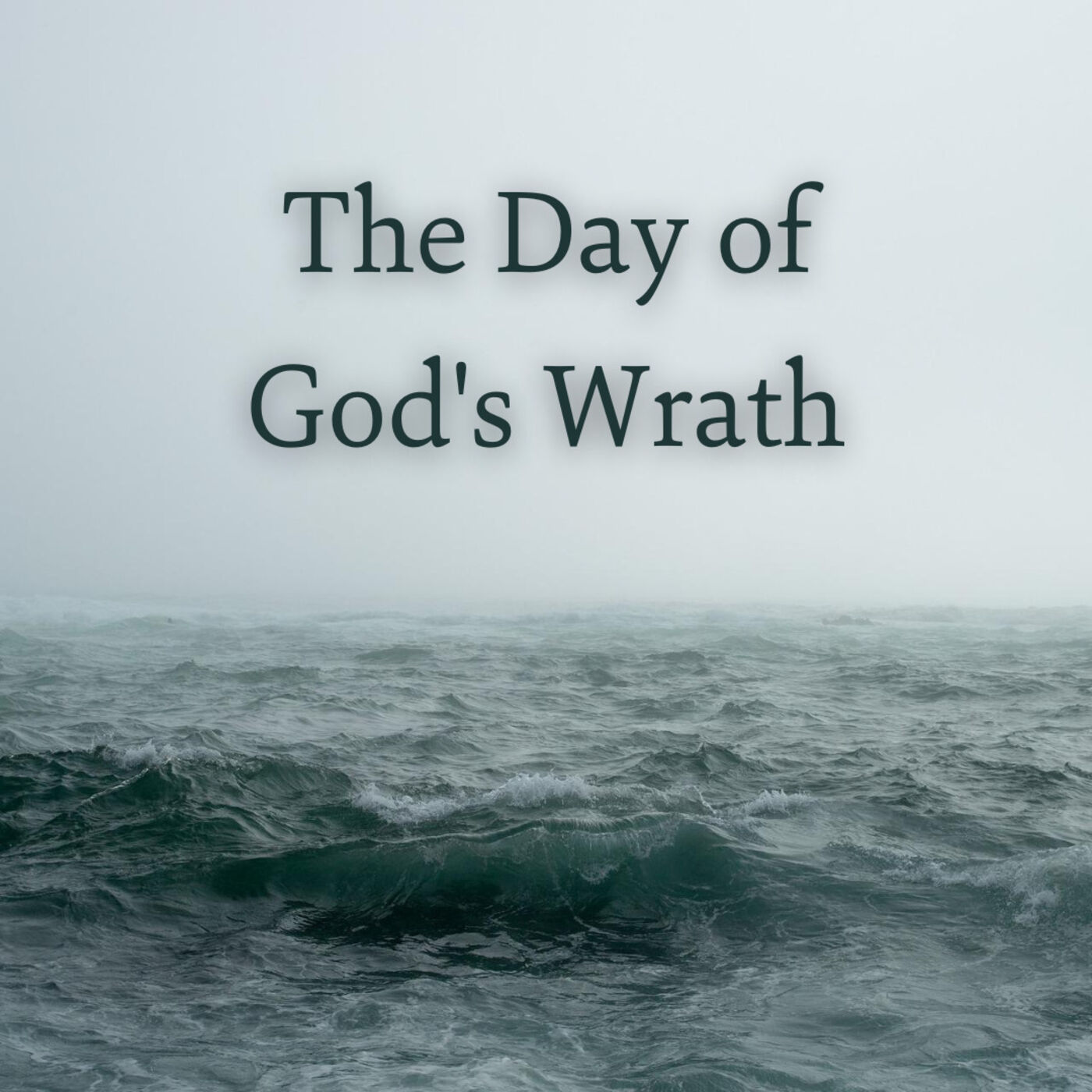 The Day of God's Wrath