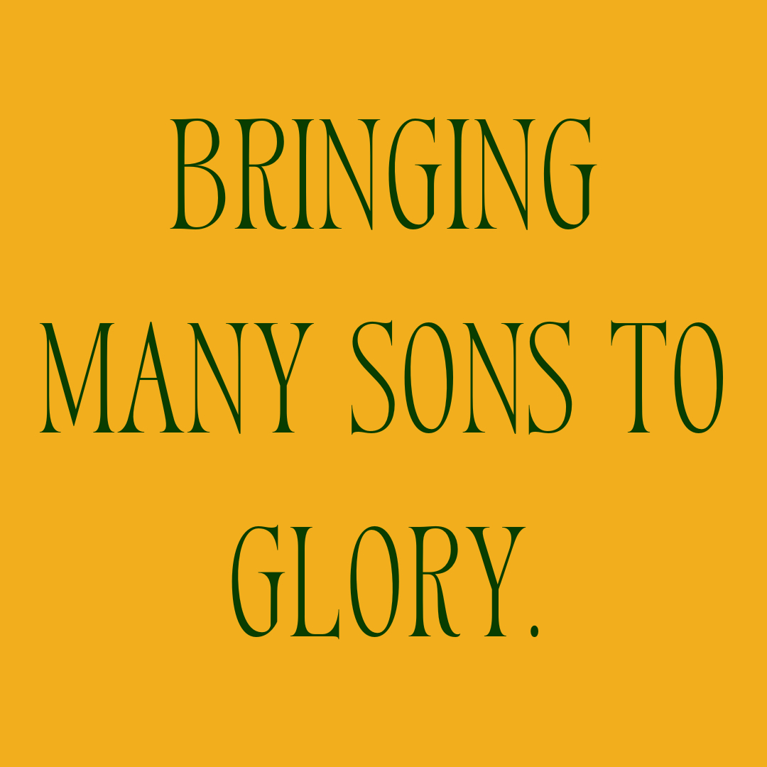 Bringing Many Sons to Glory