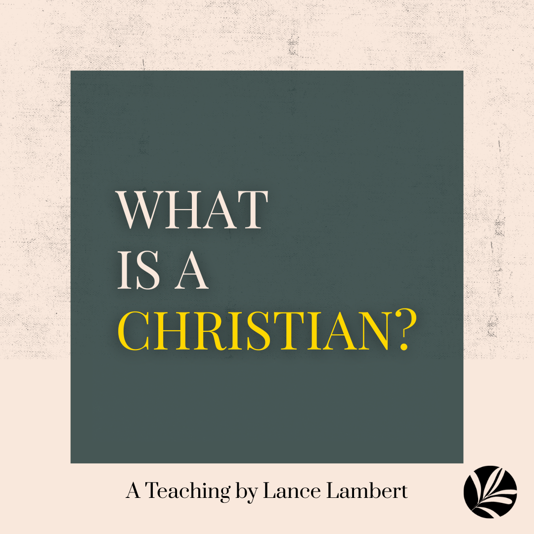 What is a Christian?