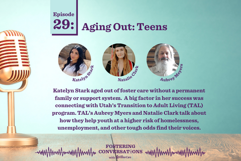 Ep. 29: Aging Out: Teens