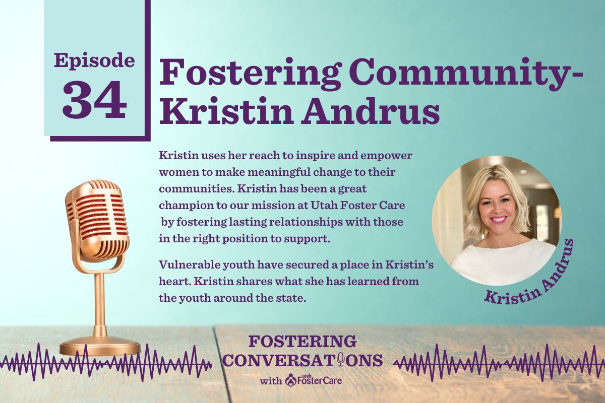 EP 34: Fostering Community-Kristin Andrus