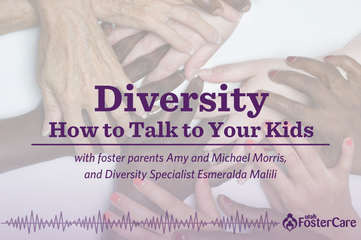 Episode 3: Diversity: How to Talk To Your Kids