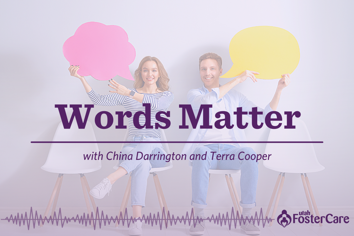 Episode 9: Words Matter
